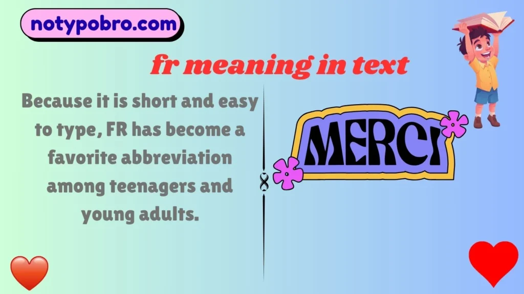 What Does FR Mean in Text & Chat