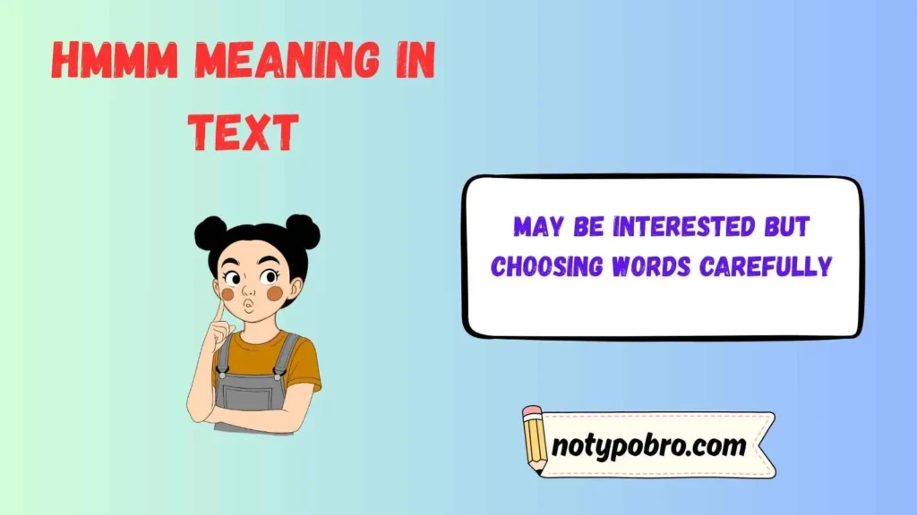 What Does Hmmm Mean From a Guy to a Girl