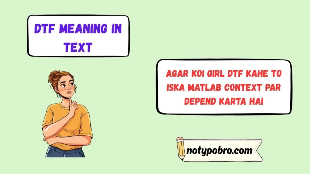 What does it mean if a girl says DTF?