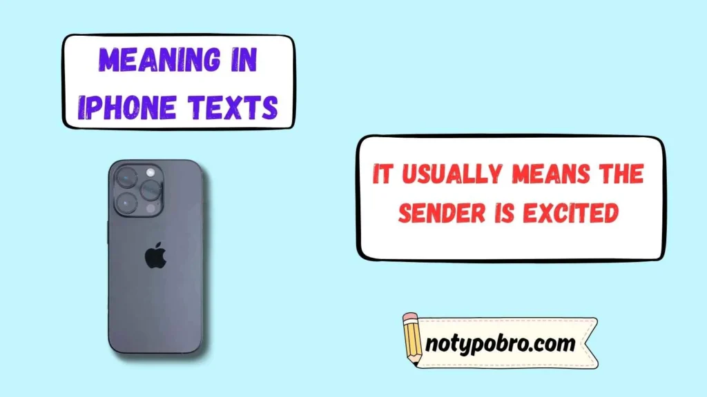 What Does Mean on IPhone Text