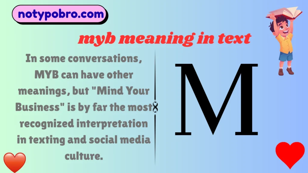 What Does MYB Mean in Text & Chat
