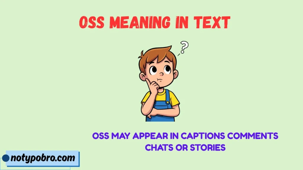 What Does OSS Mean on Snapchat