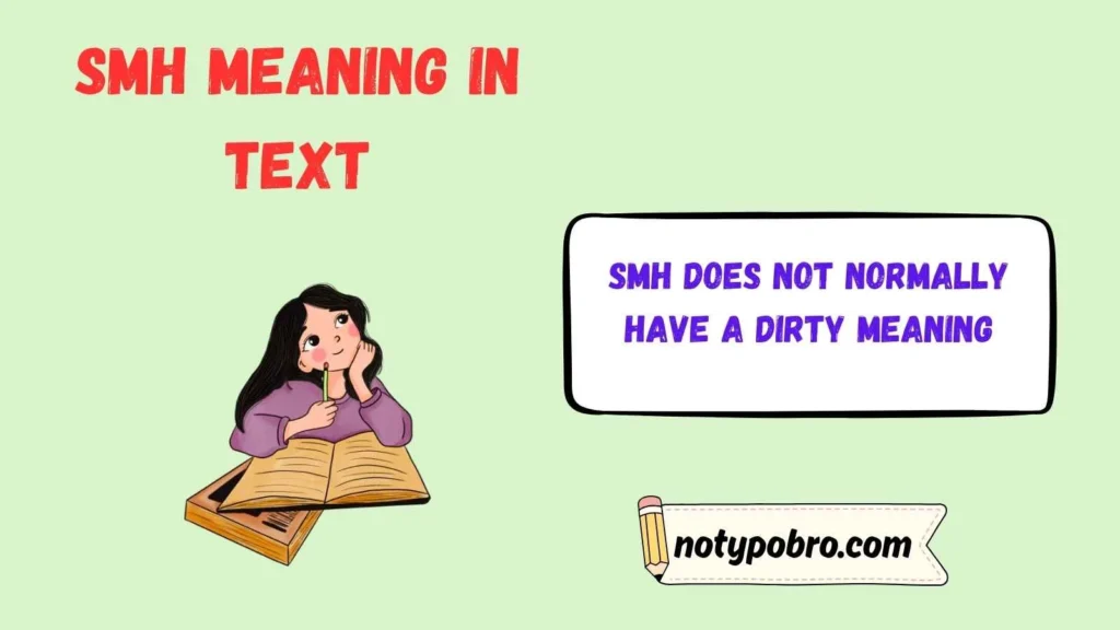 What Does SMH Mean Dirty