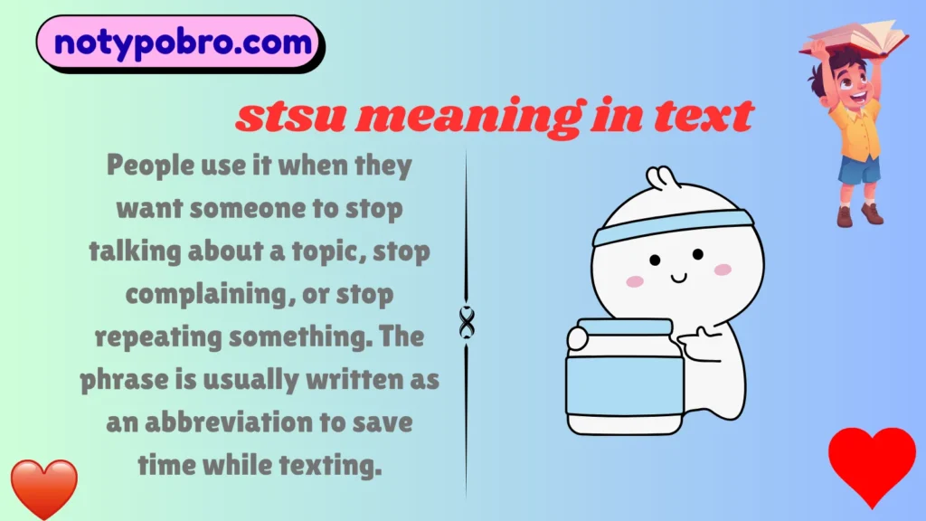 What Does STSU Mean in Text & Chat