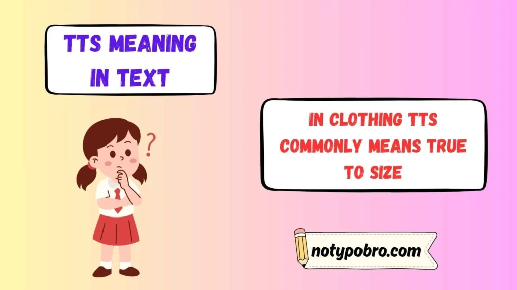 What Does TTS Mean in Clothing