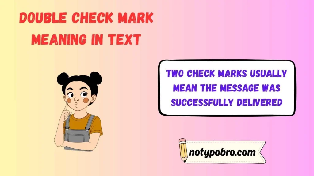 What Does Two Check Marks Mean on a Text Message on Android Samsung