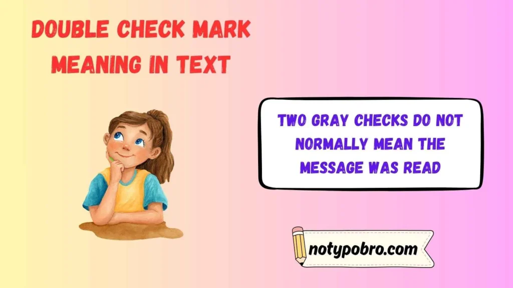 What Does Two Check Marks Mean on a Text Message on WhatsApp