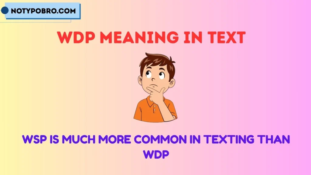 What Does WSP Mean in Texting