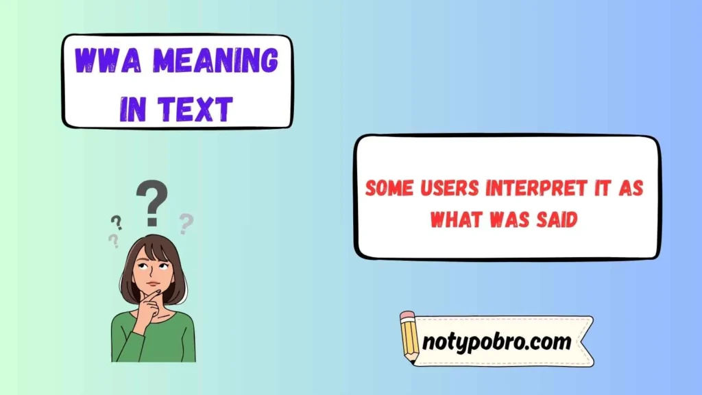 What Does WWS Mean in Text?