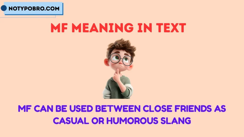 What is MF in Friendship?