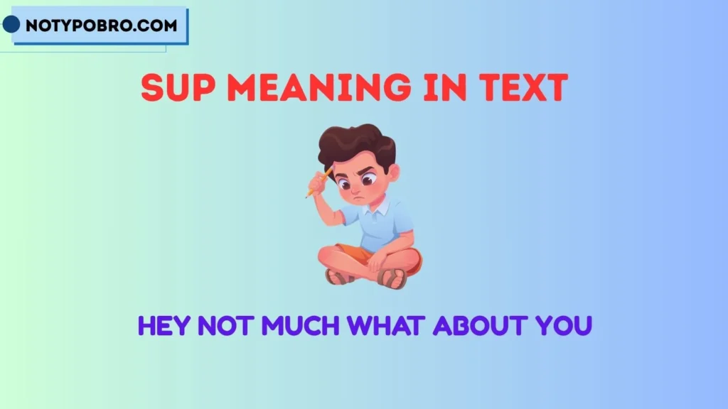 What To Reply To Sup in Chat