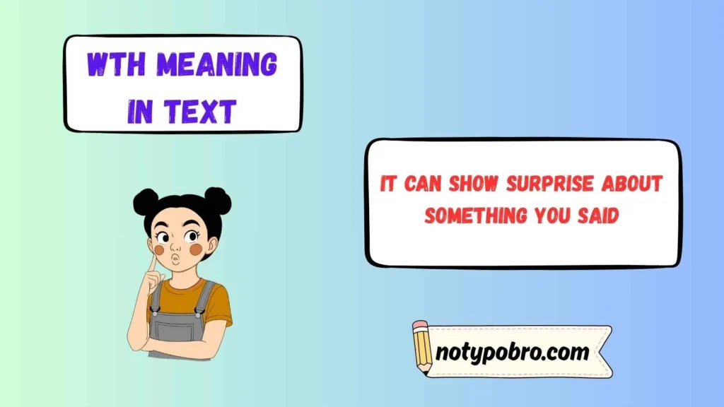 WTH Meaning From a Girl