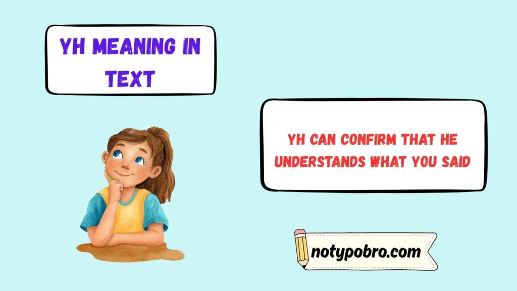 YH Meaning in Text From a Guy
