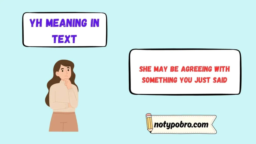 YH Meaning in Text From Girl