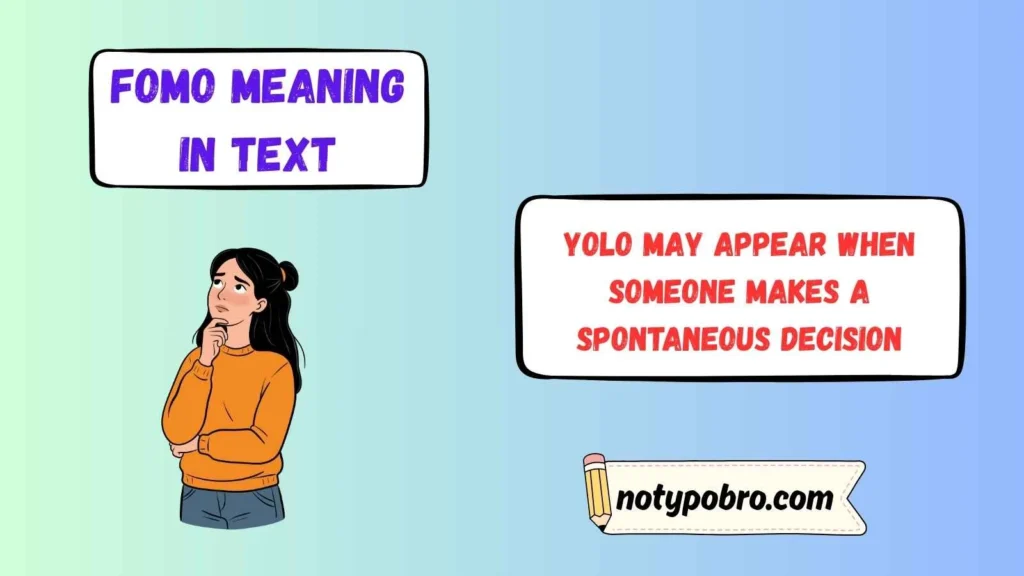 YOLO Meaning in Text