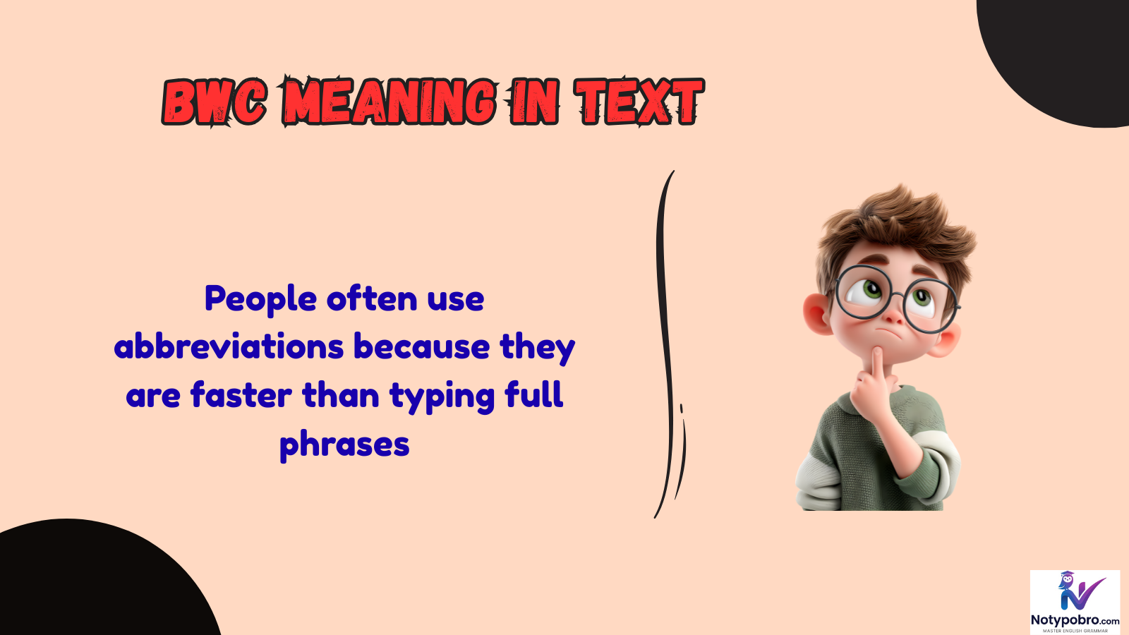 bwc meaning in text