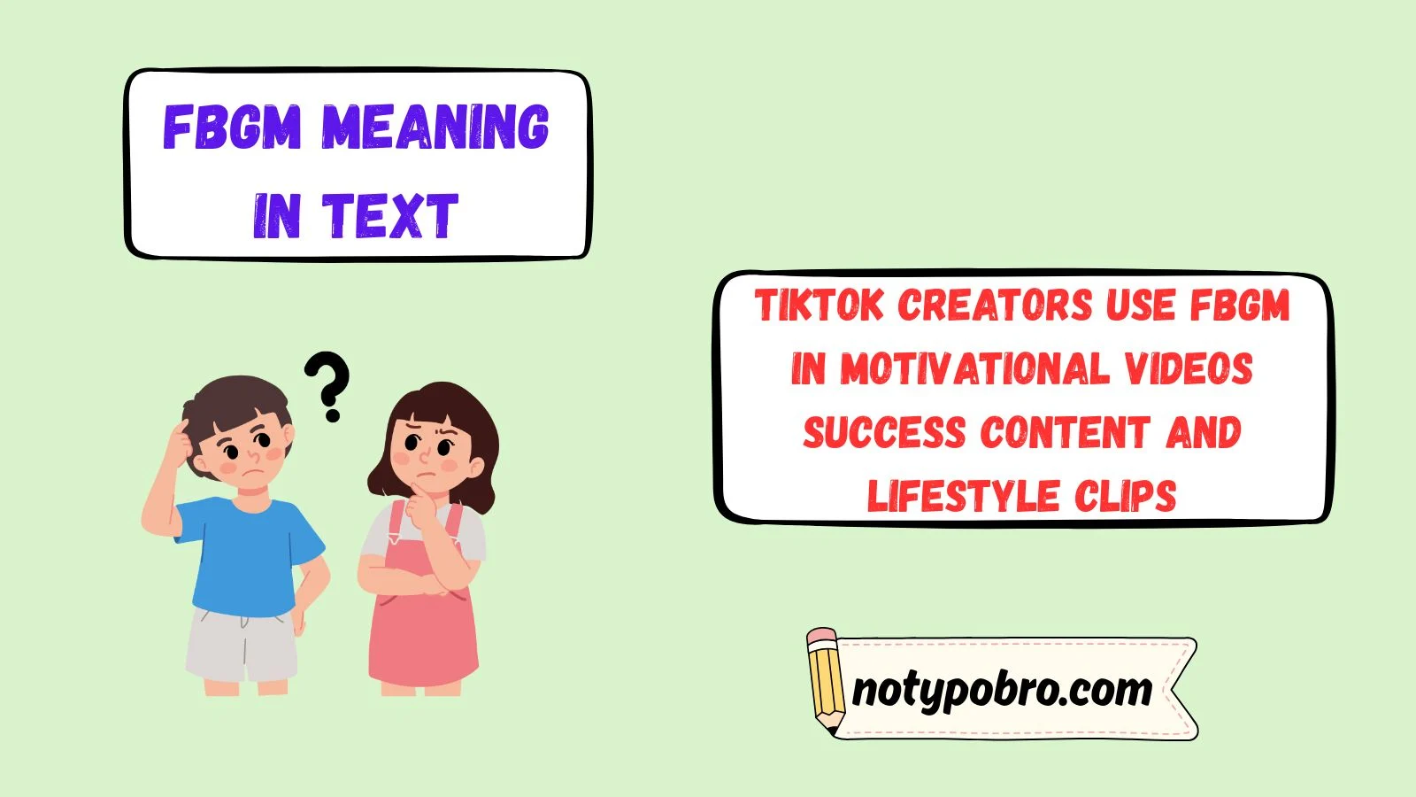 fbgm meaning in text