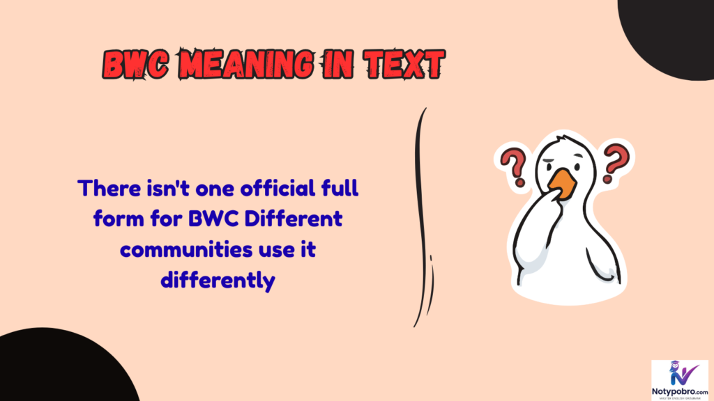 Full Form, Stands For & Short Meaning of BWC