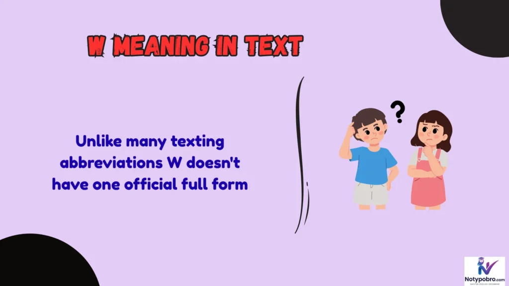 Full Form, Stands For & Short Meaning of W
