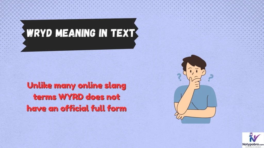 Full Form, Stands For & Short Meaning of WYRD