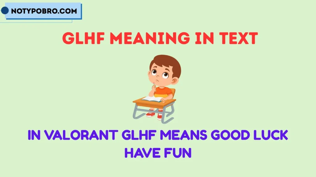 GLHF Meaning Valorant