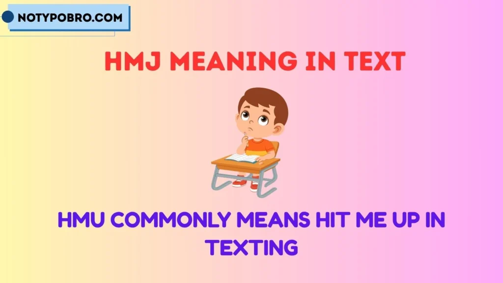 HMU Meaning in Text