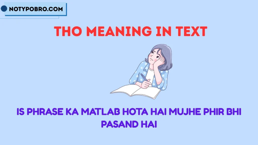 I Like It Tho Meaning