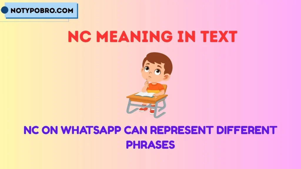 NC Meaning in WhatsApp