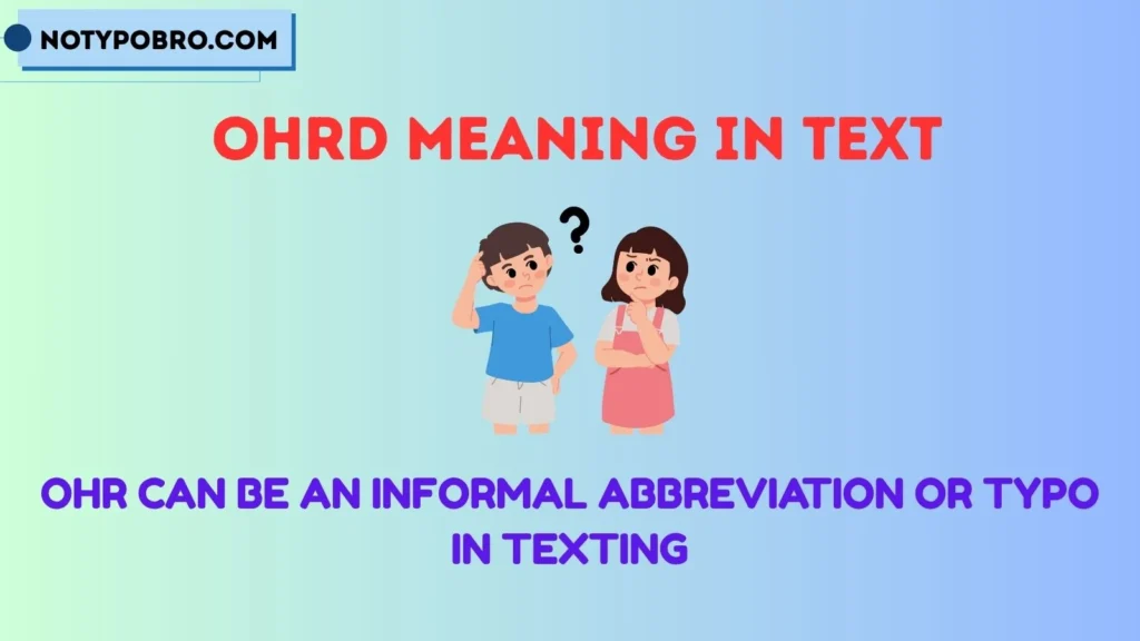 Ohr Meaning in Text