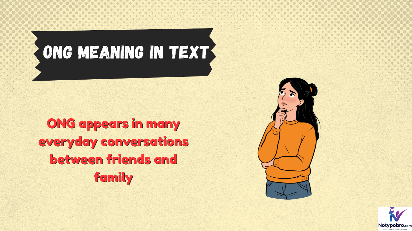 ong meaning in text