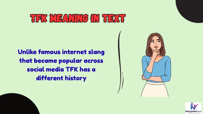 tfk meaning in text