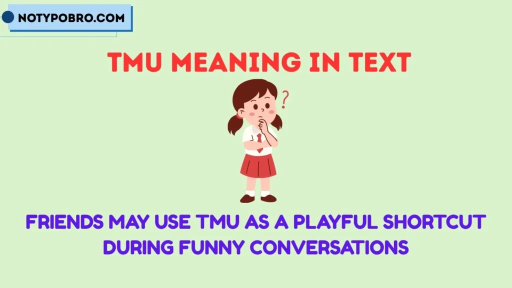 TMU Meaning in Text Funny