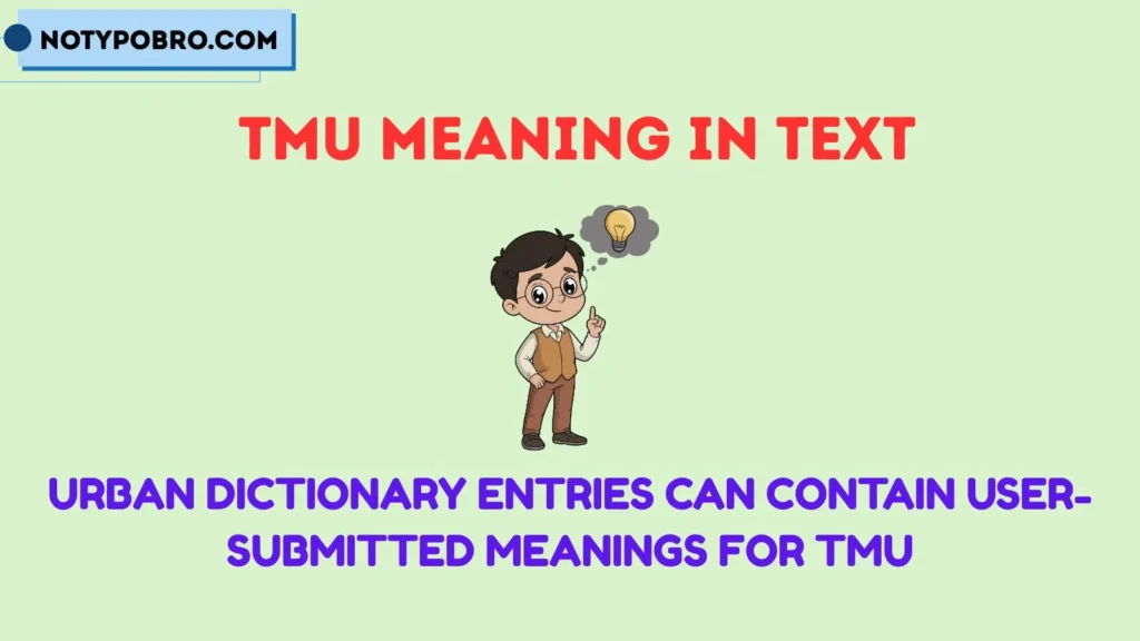 TMU Meaning Slang Urban Dictionary