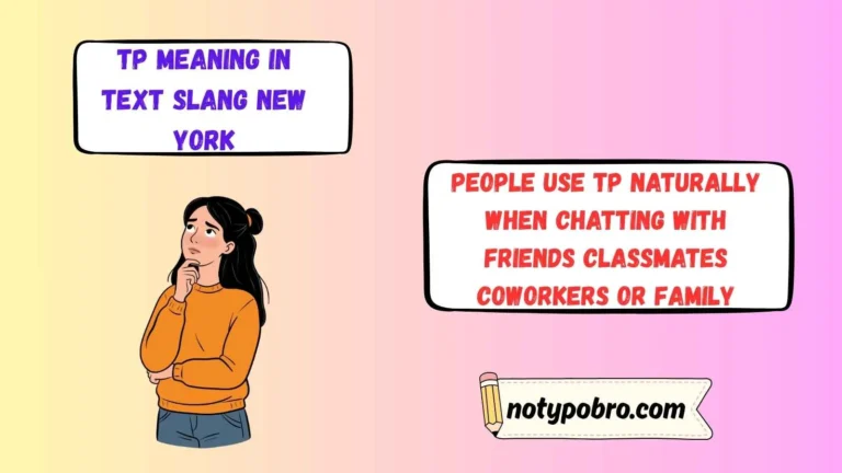 tp meaning in text slang new york