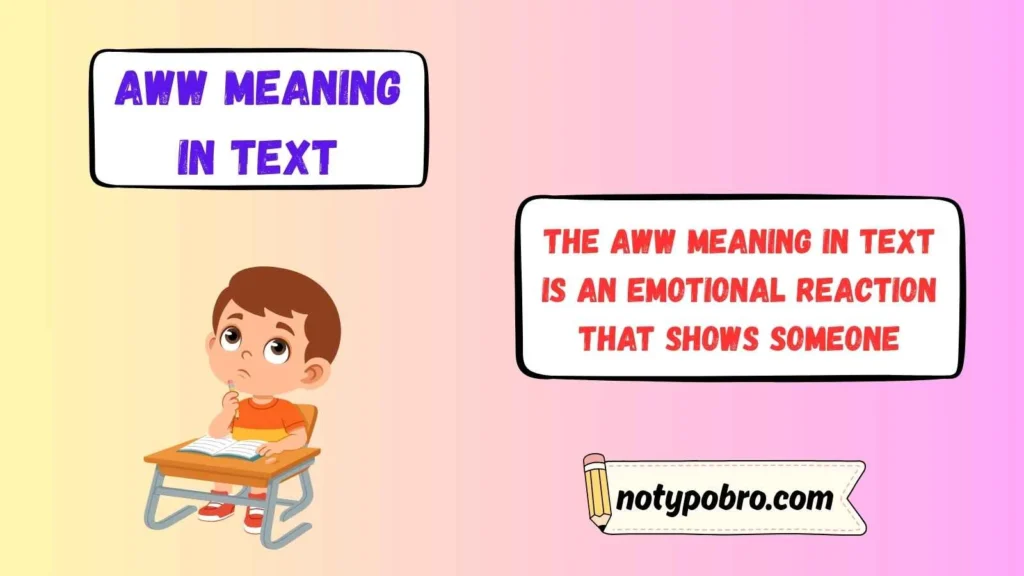 What Does AWW Mean in Text & Chat?