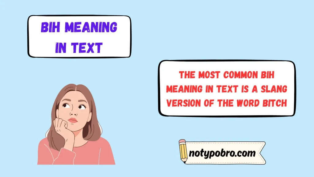 What Does BIH Mean in Text & Chat?
