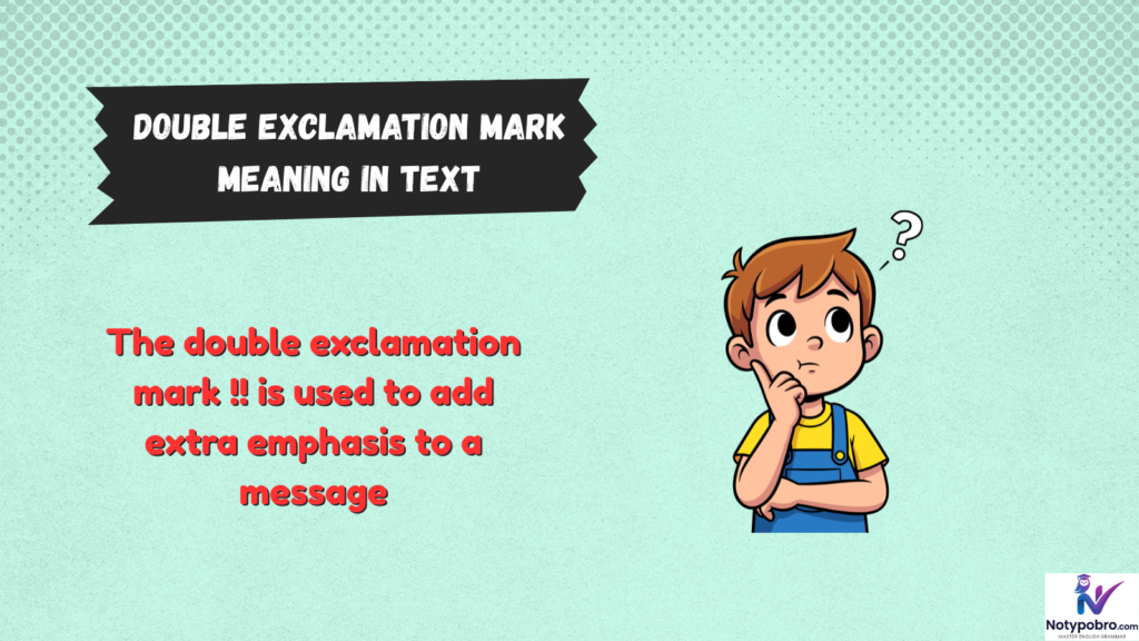 What Does Double Exclamation Mark Mean in Text & Chat?