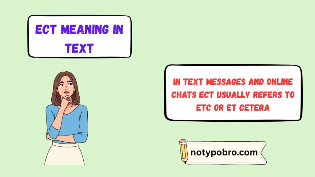 What Does ECT Mean in Text & Chat?