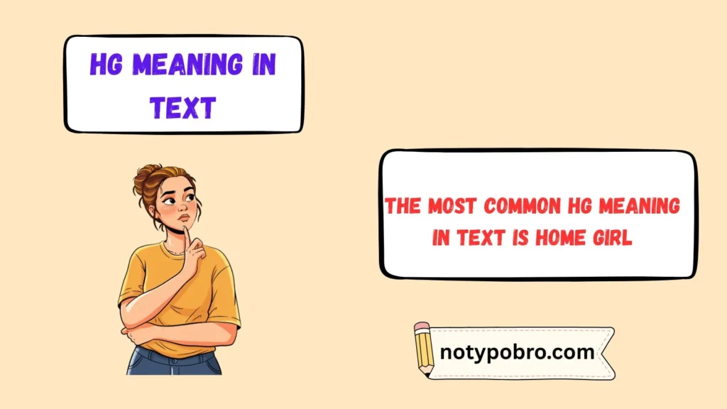 What Does HG Mean in Text & Chat?