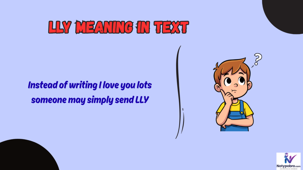 What Does LLY Mean in Text & Chat?