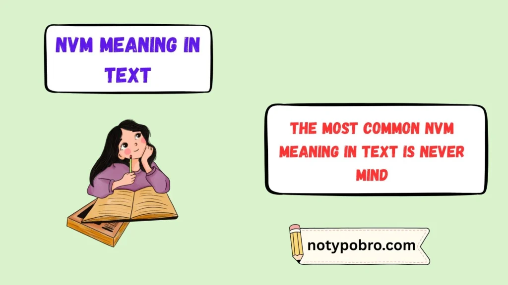 What Does NVM Mean in Text & Chat?