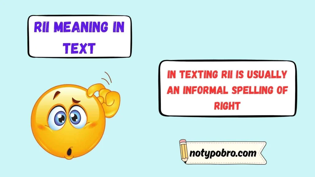What Does RII Mean in Text & Chat?