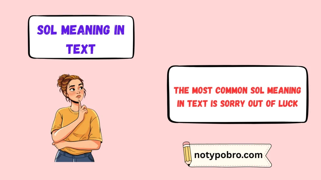 What Does SOL Mean in Text & Chat?