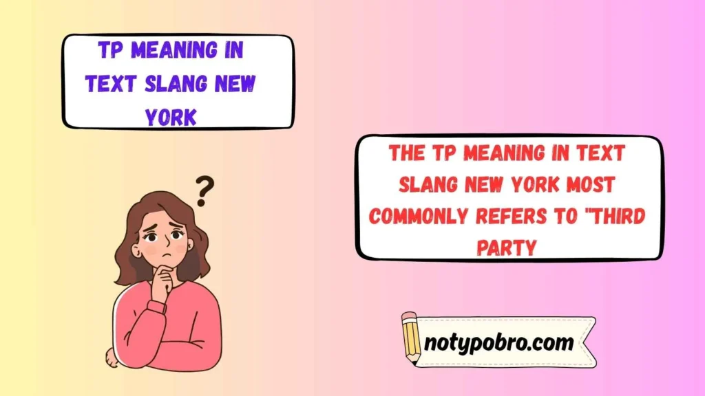 What Does TP Mean in Text & Chat?