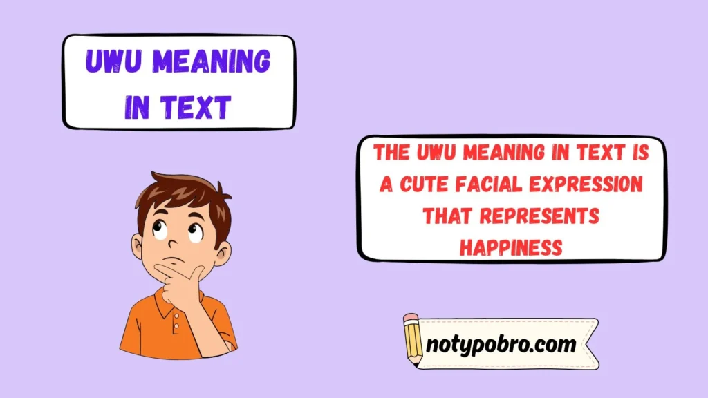 What Does UWU Mean in Text & Chat?