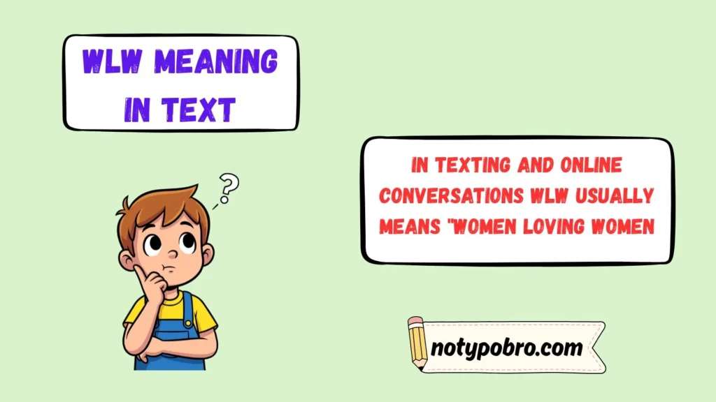 What Does WLW Mean in Text & Chat?