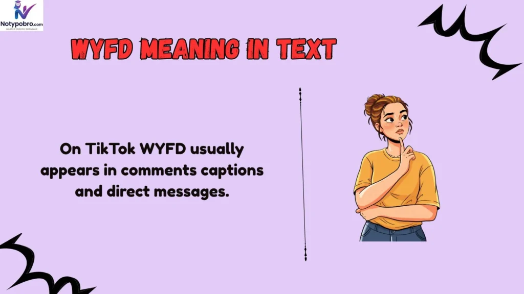 WYFD Meaning: What It Means on TikTok, Snap & IG