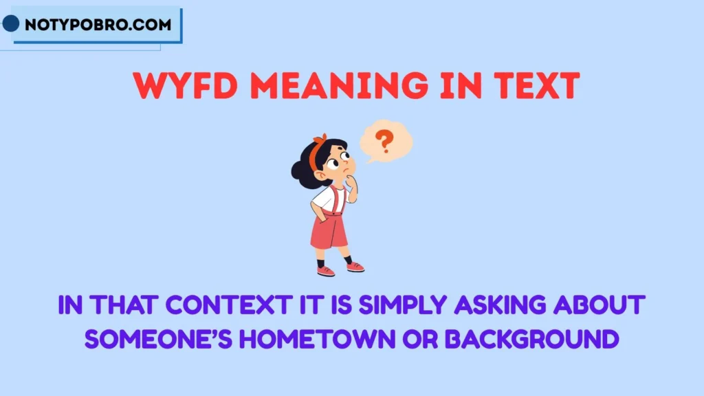 WYFF Meaning in Text