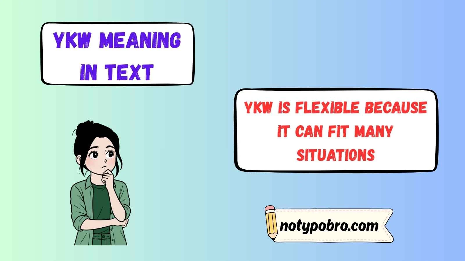ykw meaning in text