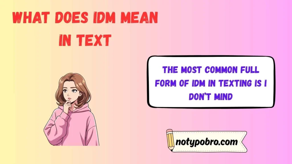 Full Form, Stands For & Short Meaning of IDM